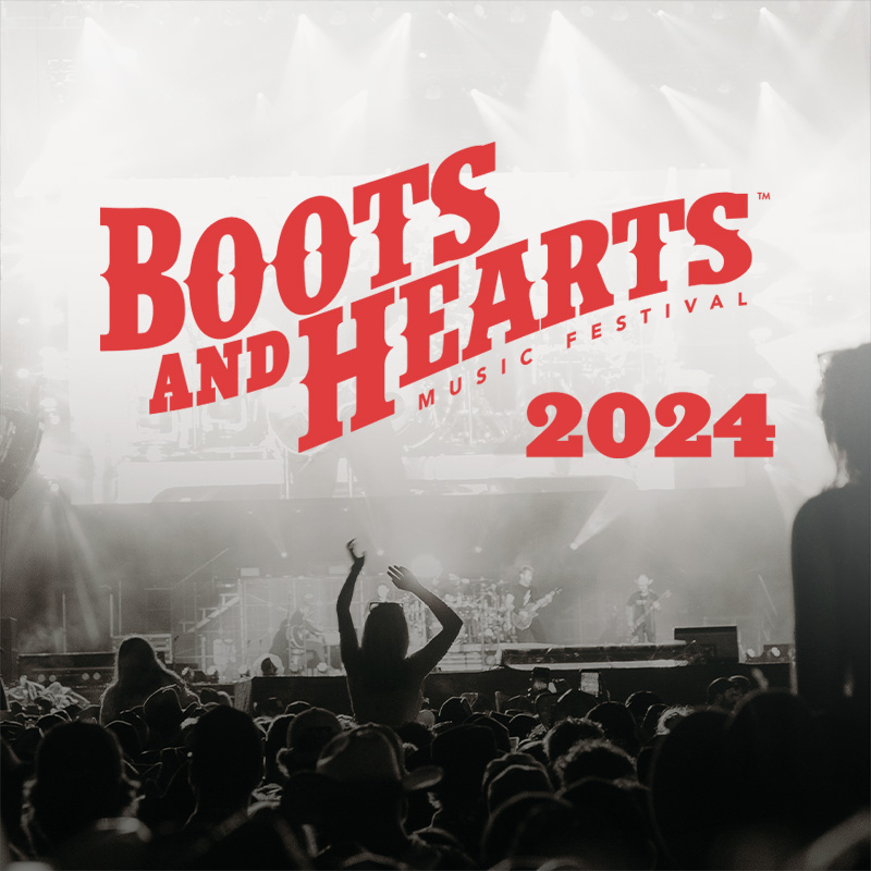 Boots & Hearts Music Festival 2024