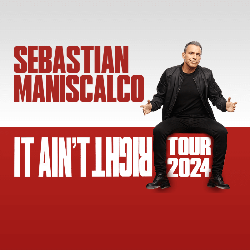 An image of Sebastian Maniscalco featuring It Ain't Right Tour 2024